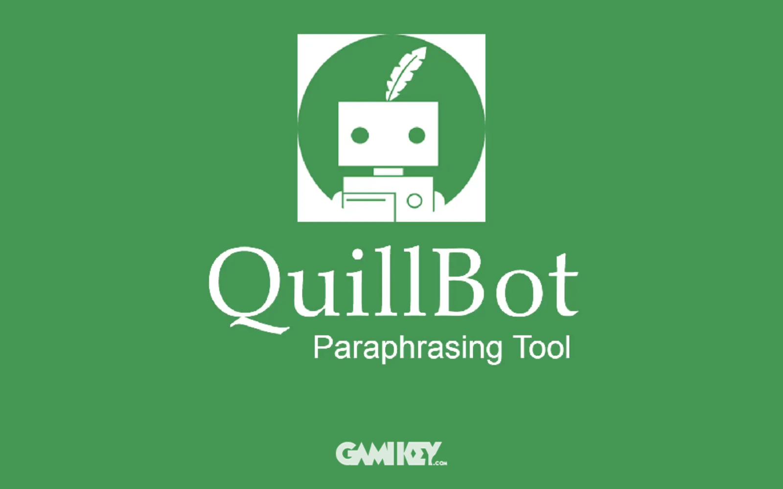 quillbot là gì