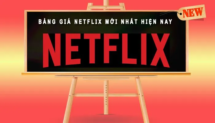 gia tai khoan netflix 1 Giá tài khoản Netflix