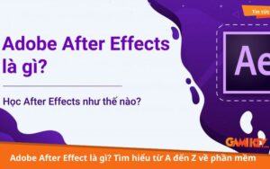 Adobe After Effect là gì