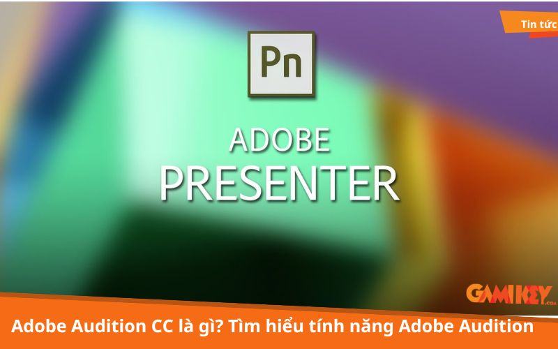 Adobe Presenter la gi