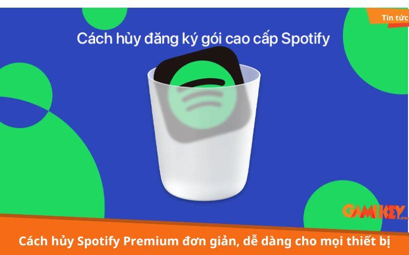hủy Spotify