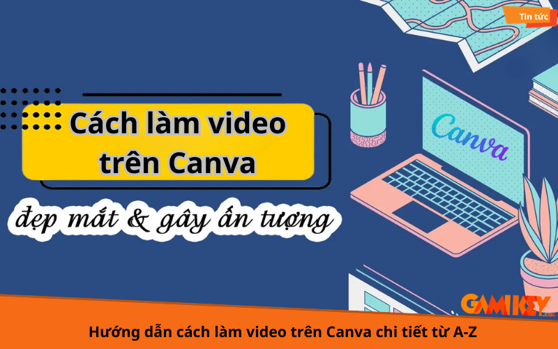 cách làm video trên canva