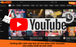 cách xóa lịch sử tìm kiếm trên youtube