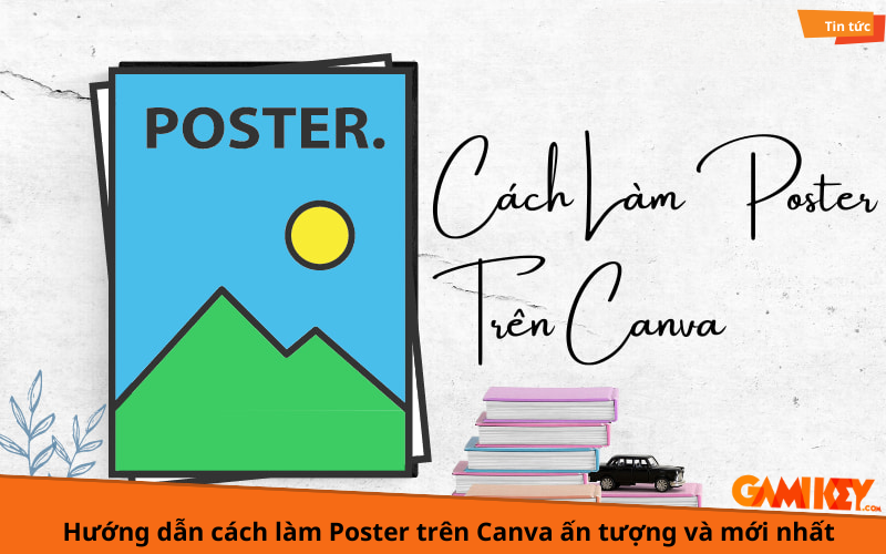 cách làm poster trên canva