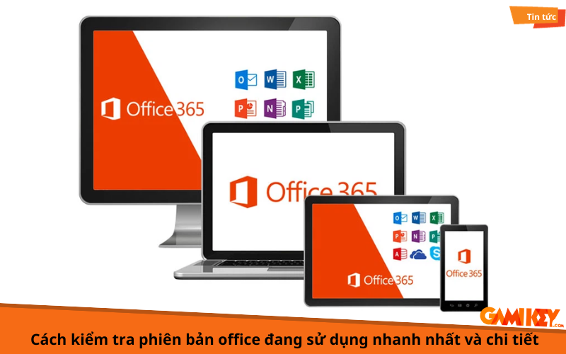 cách kiểm tra phiên bản office