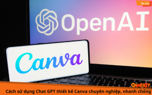 Cách sử dụng Chat GPT thiết kế canva