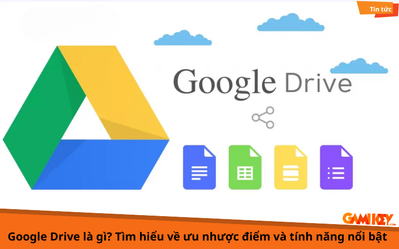 google drive la gi