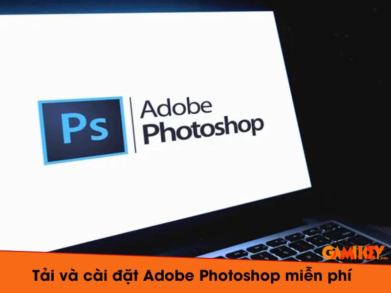 cách tải adobe photoshop miễn phí