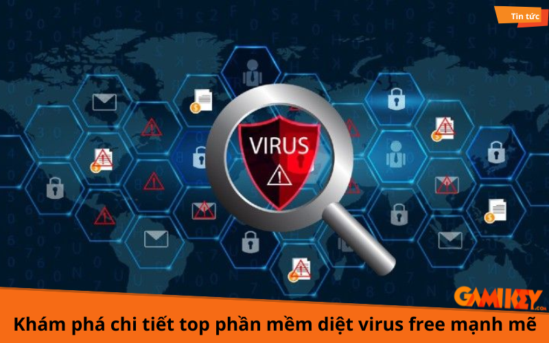 top phần mềm diệt virus free