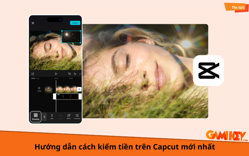 cách kiếm tiền trên capcut