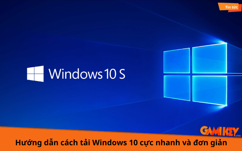 cách tải Windows 10