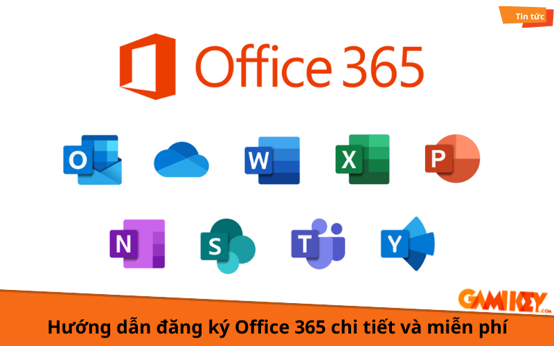 Hướng dẫn đăng ký Office 365