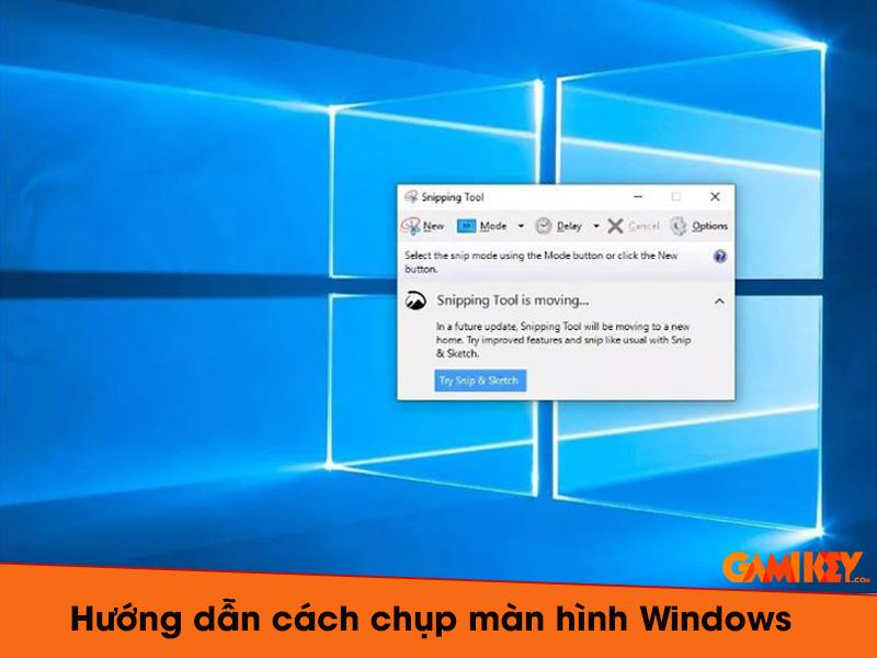 cách chụp màn hình Windows