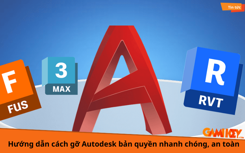 cách gỡ Autodesk