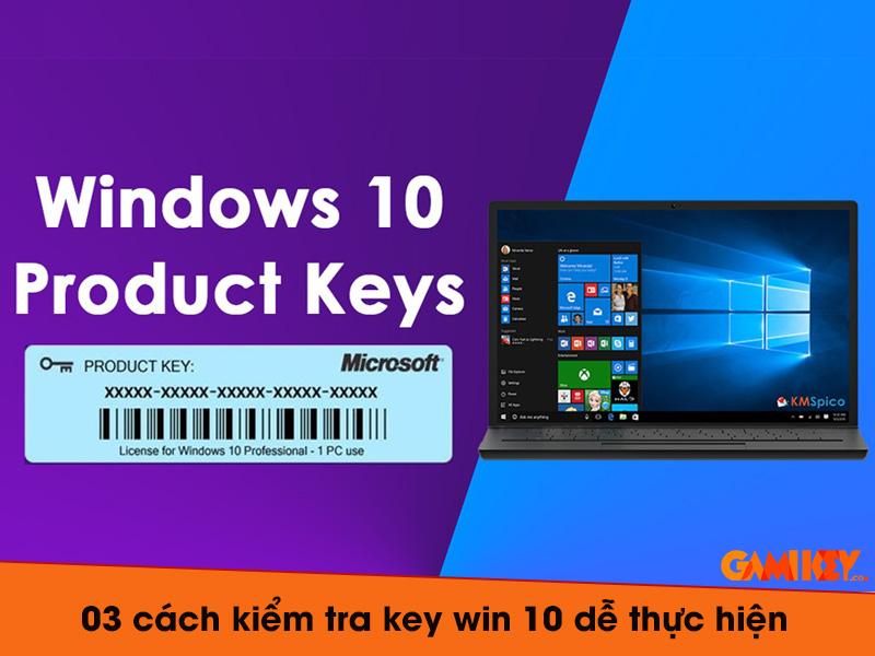 cách kiểm tra key win 10