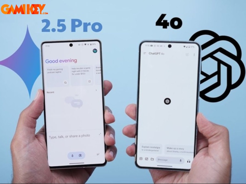 ChatGPT 4o và Gemini 2.5 Pro