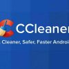 Key Kích Hoạt CCleaner Pro cho Android 2025 (1 Năm / 1 Thiết Bị)