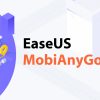 Key Kích Hoạt EaseUS MobiAnyGo